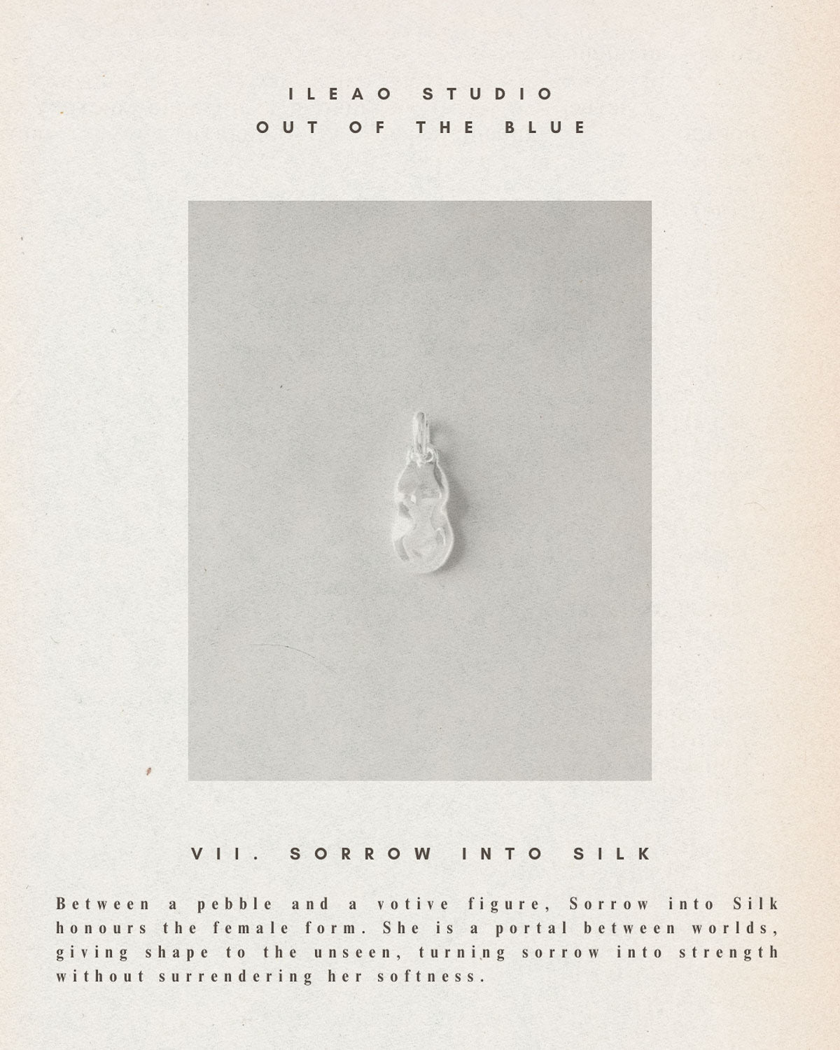 VII. Sorrow into Silk – Sterling Silver Pendant